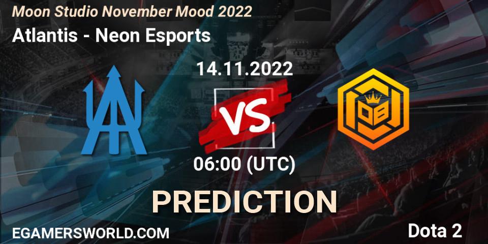 Atlantis vs Neon Esports: Betting TIp, Match Prediction. 14.11.2022 at 06:07. Dota 2, Moon Studio November Mood 2022