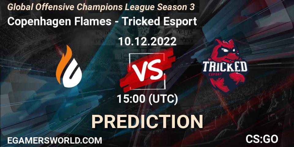Copenhagen Flames vs Tricked Esport: Betting TIp, Match Prediction. 10.12.22. CS2 (CS:GO), Global Offensive Champions League Season 3