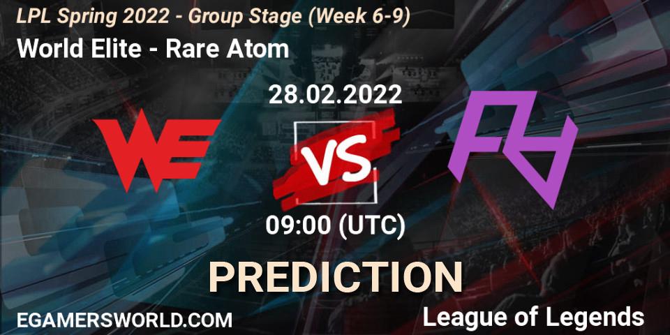 World Elite vs Rare Atom: Betting TIp, Match Prediction. 28.02.22. LoL, LPL Spring 2022 - Group Stage (Week 6-9)