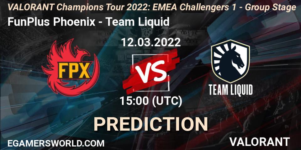 FunPlus Phoenix vs Team Liquid: Betting TIp, Match Prediction. 12.03.2022 at 15:05. VALORANT, VCT 2022: EMEA Challengers 1 - Group Stage
