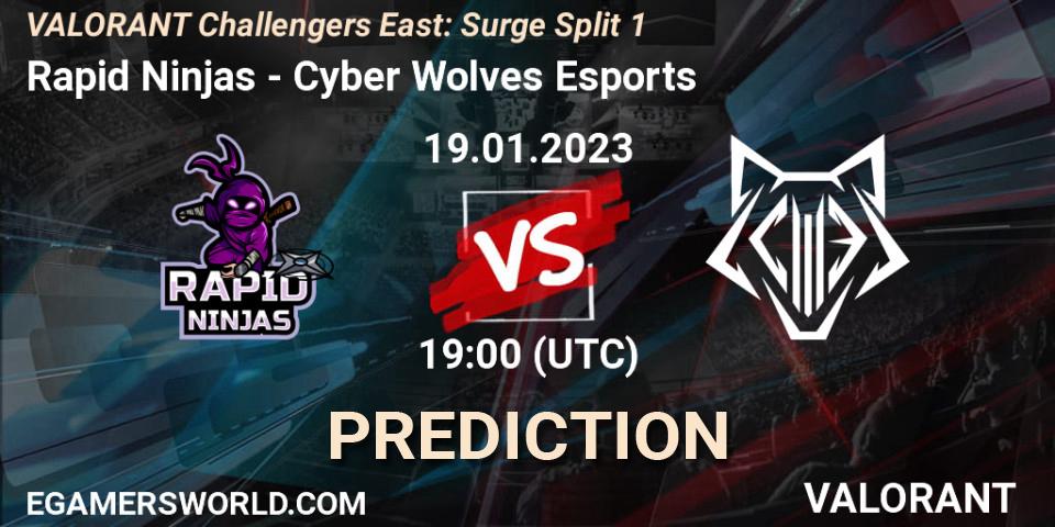 Rapid Ninjas vs Cyber Wolves Esports: Betting TIp, Match Prediction. 19.01.23. VALORANT, VALORANT Challengers 2023 East: Surge Split 1