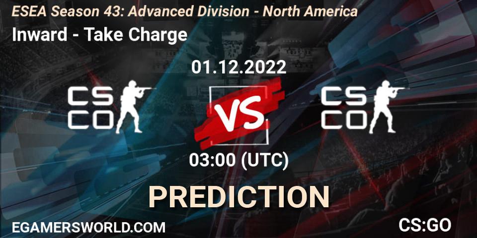 Inward vs Take Charge: Betting TIp, Match Prediction. 01.12.22. CS2 (CS:GO), ESEA Season 43: Advanced Division - North America