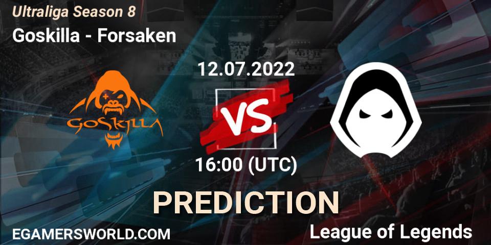 Goskilla vs Forsaken: Betting TIp, Match Prediction. 12.07.2022 at 16:00. LoL, Ultraliga Season 8