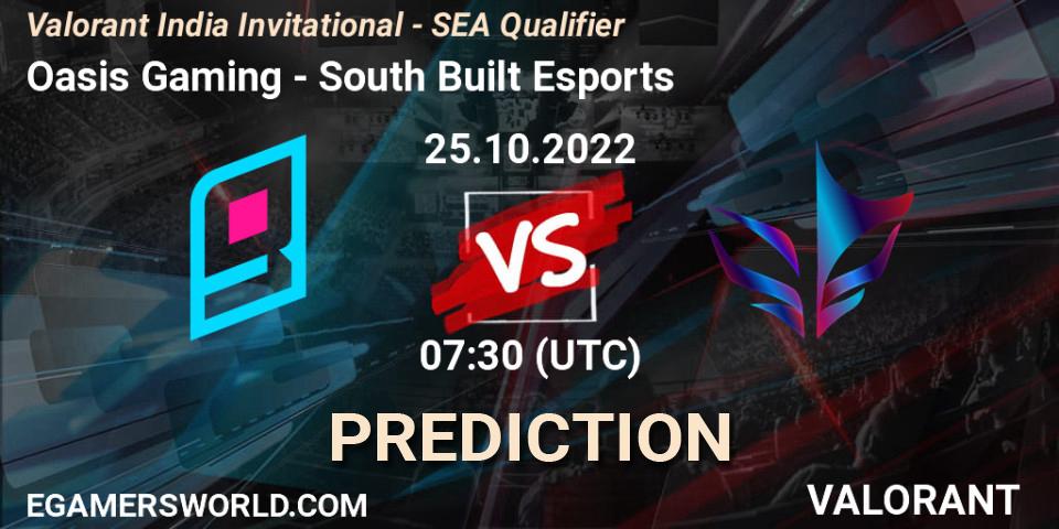 Oasis Gaming vs South Built Esports: Betting TIp, Match Prediction. 25.10.2022 at 07:30. VALORANT, Valorant India Invitational - SEA Qualifier