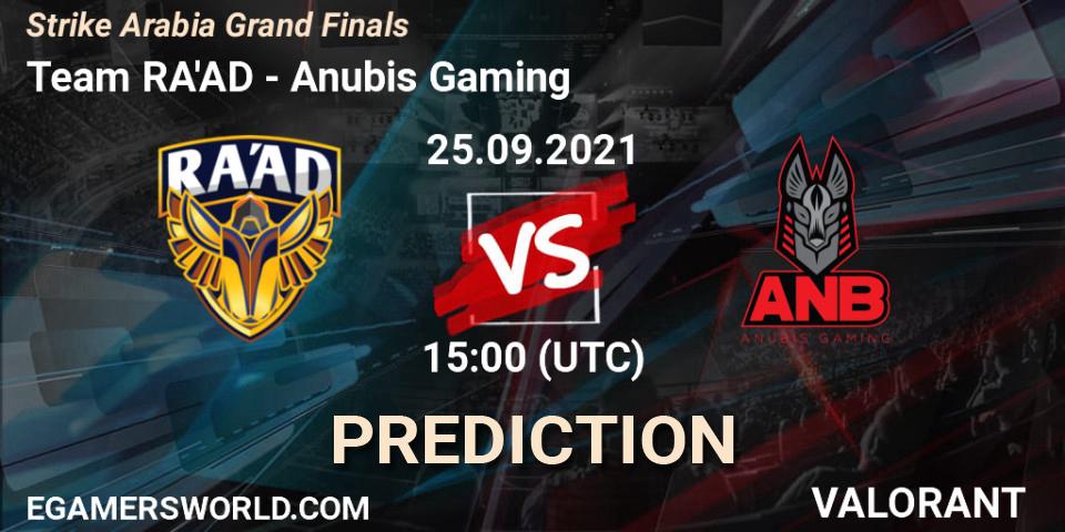 Team RA'AD vs Anubis Gaming: Betting TIp, Match Prediction. 25.09.2021 at 16:00. VALORANT, Strike Arabia Grand Finals