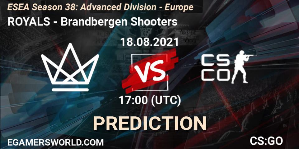 ROYALS vs Brandbergen Shooters: Betting TIp, Match Prediction. 18.08.21. CS2 (CS:GO), ESEA Season 38: Advanced Division - Europe