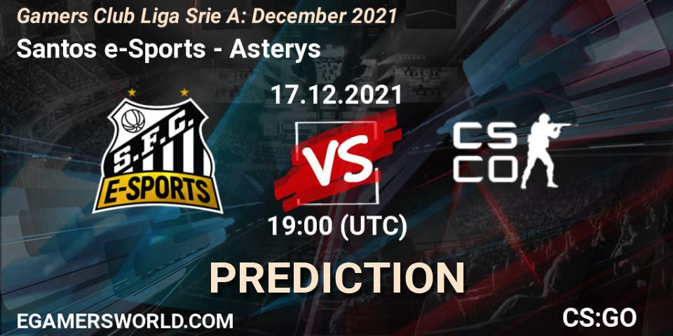 Santos e-Sports vs Asterys Gaming: Betting TIp, Match Prediction. 17.12.21. CS2 (CS:GO), Gamers Club Liga Série A: December 2021