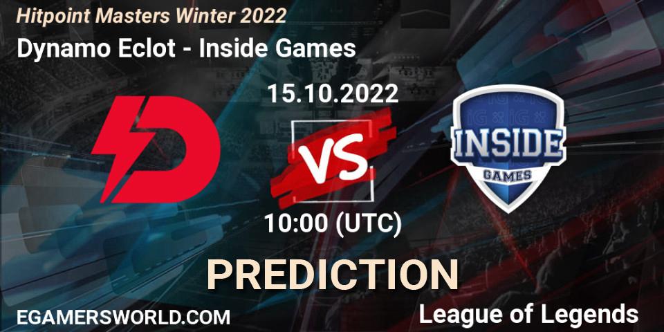 Dynamo Eclot vs Inside Games: Betting TIp, Match Prediction. 16.10.22. LoL, Hitpoint Masters Winter 2022