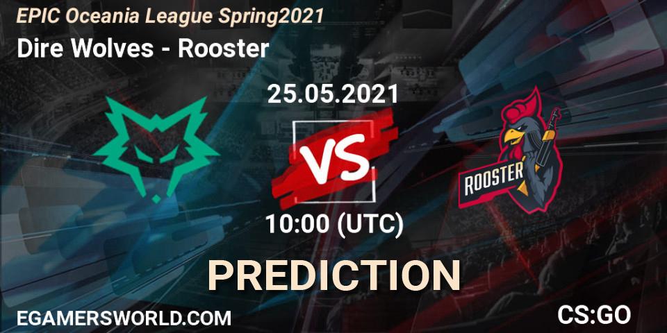 Dire Wolves vs Rooster: Betting TIp, Match Prediction. 24.05.2021 at 10:00. Counter-Strike (CS2), EPIC Oceania League Spring 2021