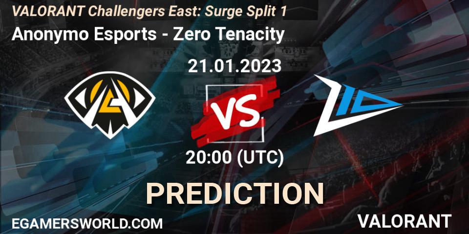 Anonymo Esports vs Zero Tenacity: Betting TIp, Match Prediction. 21.01.2023 at 20:35. VALORANT, VALORANT Challengers 2023 East: Surge Split 1