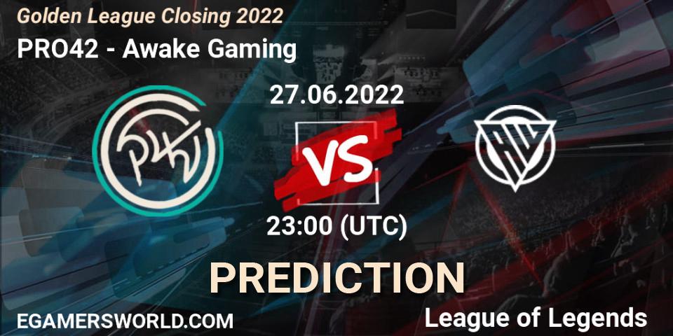 PRO42 vs Awake Gaming: Betting TIp, Match Prediction. 27.06.2022 at 23:00. LoL, Golden League Closing 2022
