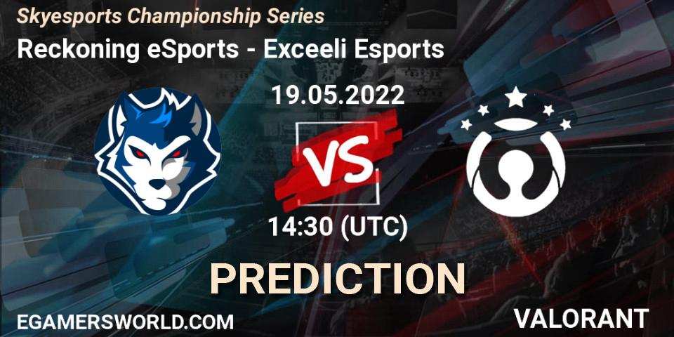 Reckoning eSports vs Exceeli Esports: Betting TIp, Match Prediction. 19.05.22. VALORANT, Skyesports Championship Series