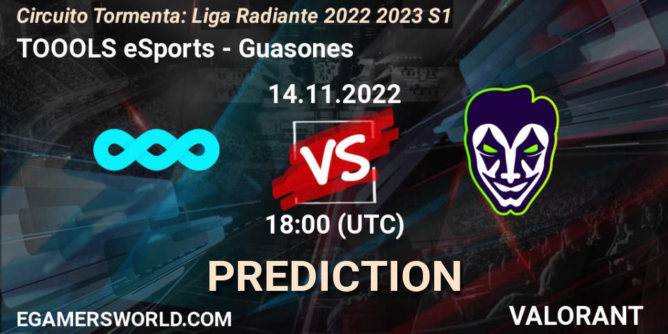 TOOOLS eSports vs Guasones: Betting TIp, Match Prediction. 14.11.2022 at 18:00. VALORANT, Circuito Tormenta: Liga Radiante 2022 2023 S1