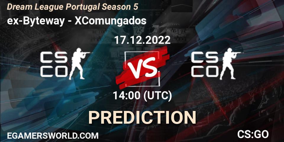 ex-Byteway vs XComungados: Betting TIp, Match Prediction. 17.12.2022 at 14:00. Counter-Strike (CS2), Dream League Portugal Season 5