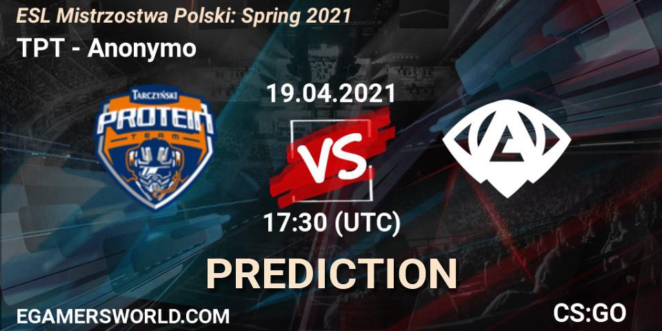 TPT vs Anonymo: Betting TIp, Match Prediction. 19.04.2021 at 17:30. Counter-Strike (CS2), ESL Mistrzostwa Polski: Spring 2021