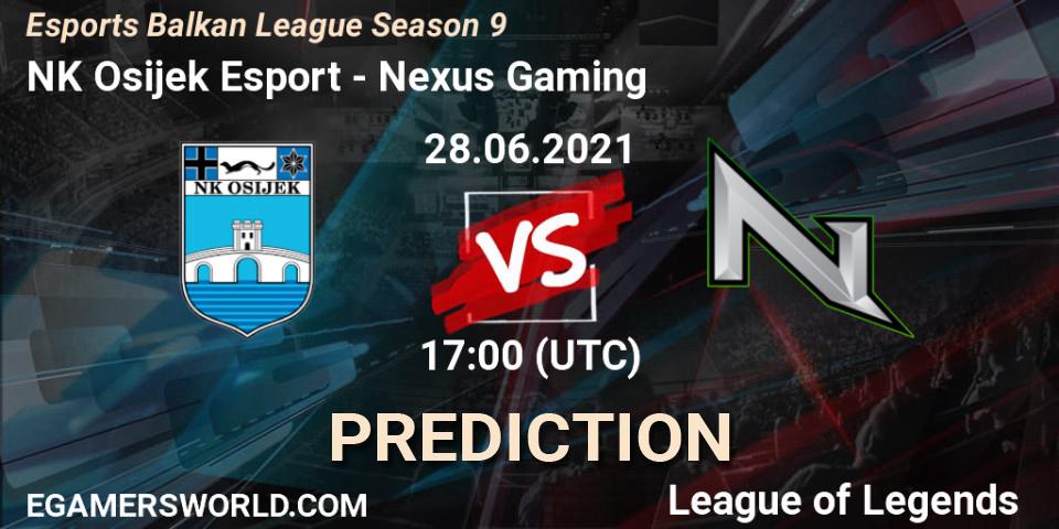 NK Osijek Esport vs Nexus Gaming: Betting TIp, Match Prediction. 28.06.21. LoL, Esports Balkan League Season 9