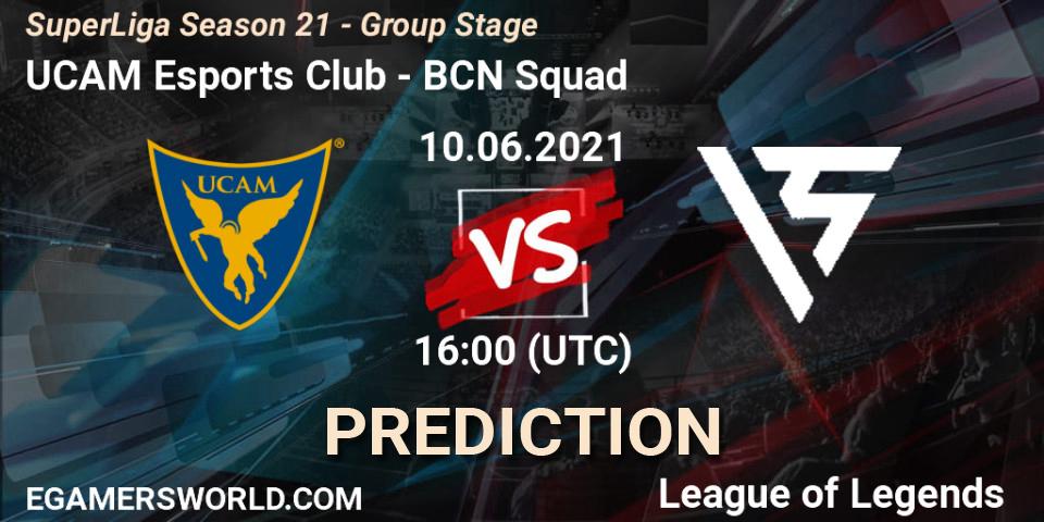 UCAM Esports Club vs BCN Squad: Betting TIp, Match Prediction. 10.06.21. LoL, SuperLiga Season 21 - Group Stage 