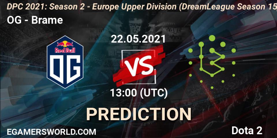 OG vs Brame: Betting TIp, Match Prediction. 22.05.21. Dota 2, DPC 2021: Season 2 - Europe Upper Division (DreamLeague Season 15)