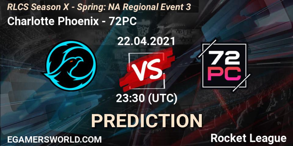 Charlotte Phoenix vs 72PC: Betting TIp, Match Prediction. 22.04.21. Rocket League, RLCS Season X - Spring: NA Regional Event 3
