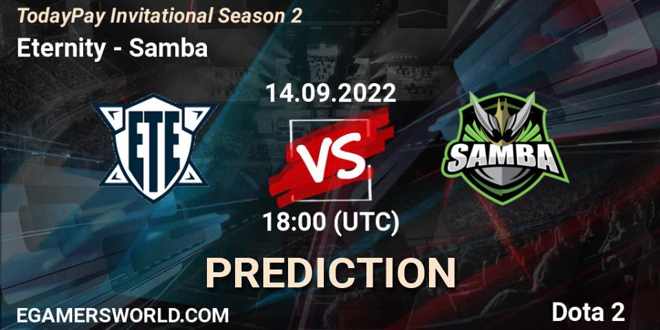 Eternity vs Samba: Betting TIp, Match Prediction. 14.09.2022 at 18:15. Dota 2, TodayPay Invitational Season 2