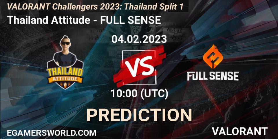 Thailand Attitude vs FULL SENSE: Betting TIp, Match Prediction. 04.02.23. VALORANT, VALORANT Challengers 2023: Thailand Split 1