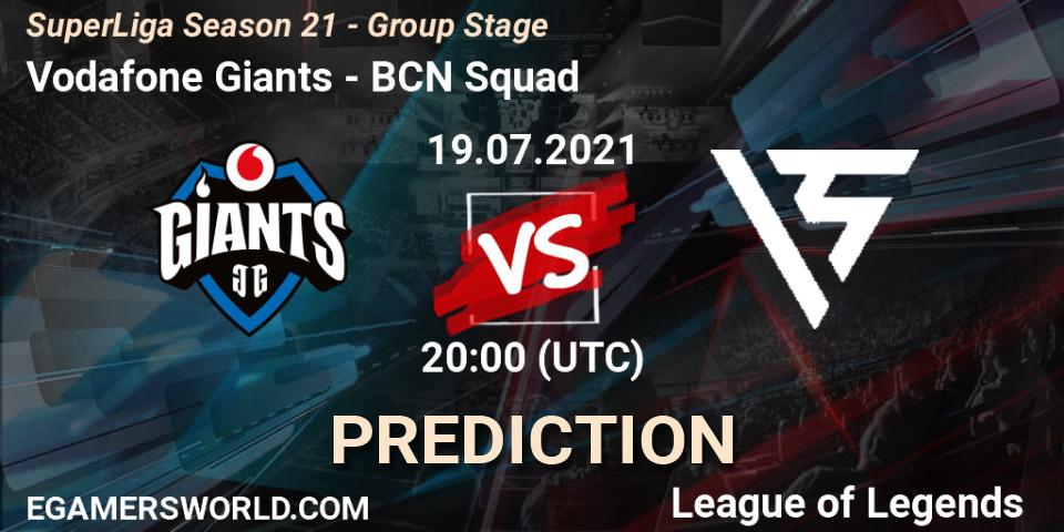 Vodafone Giants vs BCN Squad: Betting TIp, Match Prediction. 19.07.21. LoL, SuperLiga Season 21 - Group Stage 
