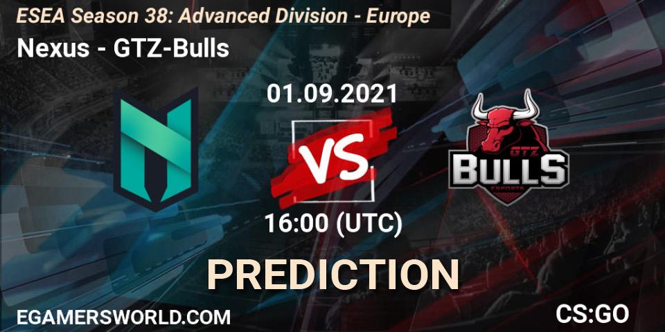 Nexus vs GTZ-Bulls: Betting TIp, Match Prediction. 01.09.21. CS2 (CS:GO), ESEA Season 38: Advanced Division - Europe