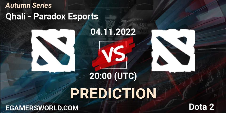 Qhali vs Paradox Esports: Betting TIp, Match Prediction. 04.11.22. Dota 2, Autumn Series