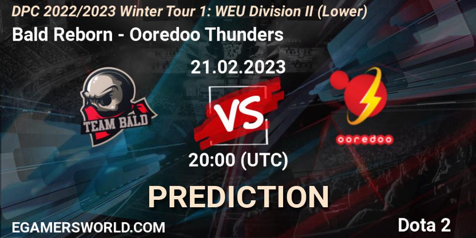 Bald Reborn vs Ooredoo Thunders: Betting TIp, Match Prediction. 21.02.2023 at 19:58. Dota 2, DPC 2022/2023 Winter Tour 1: WEU Division II (Lower)