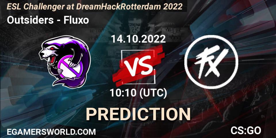 Outsiders vs Fluxo: Betting TIp, Match Prediction. 14.10.2022 at 10:10. Counter-Strike (CS2), ESL Challenger at DreamHack Rotterdam 2022