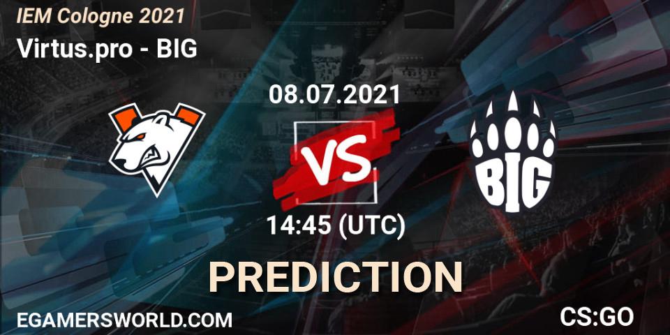 Virtus.pro vs BIG: Betting TIp, Match Prediction. 08.07.21. CS2 (CS:GO), IEM Cologne 2021