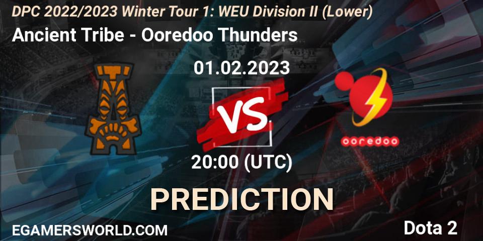 Ancient Tribe vs Ooredoo Thunders: Betting TIp, Match Prediction. 01.02.23. Dota 2, DPC 2022/2023 Winter Tour 1: WEU Division II (Lower)
