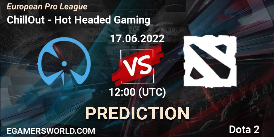 ChillOut vs Hot Headed Gaming: Betting TIp, Match Prediction. 17.06.2022 at 13:05. Dota 2, European Pro League