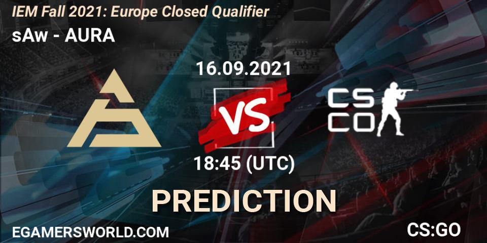 sAw vs AURA: Betting TIp, Match Prediction. 16.09.2021 at 18:45. Counter-Strike (CS2), IEM Fall 2021: Europe Closed Qualifier