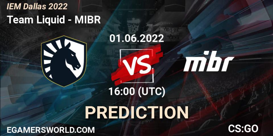 Team Liquid vs MIBR: Betting TIp, Match Prediction. 01.06.2022 at 16:00. Counter-Strike (CS2), IEM Dallas 2022