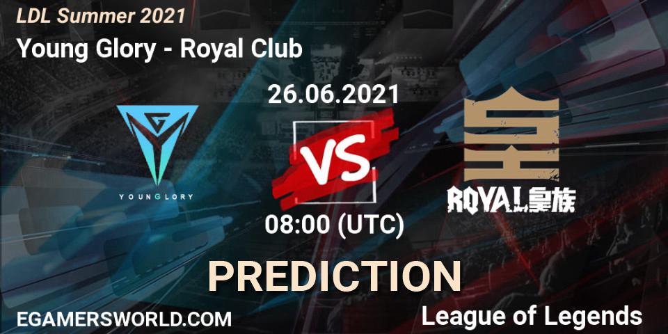 Young Glory vs Royal Club: Betting TIp, Match Prediction. 26.06.21. LoL, LDL Summer 2021
