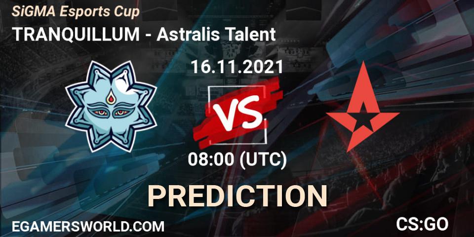 TRANQUILLUM vs Astralis Talent: Betting TIp, Match Prediction. 16.11.2021 at 08:00. Counter-Strike (CS2), SiGMA Esports Cup