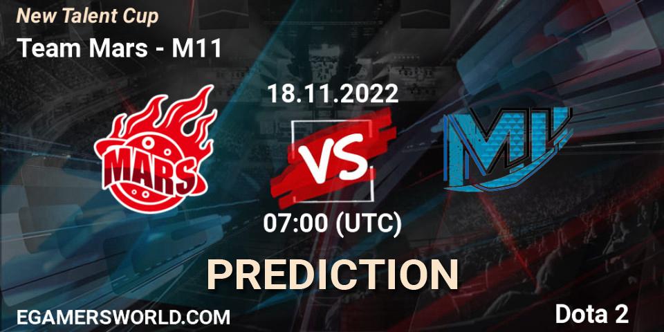 Team Mars vs M11: Betting TIp, Match Prediction. 18.11.2022 at 07:00. Dota 2, New Talent Cup
