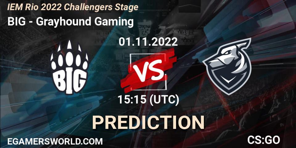 BIG vs Grayhound Gaming: Betting TIp, Match Prediction. 01.11.2022 at 15:35. Counter-Strike (CS2), IEM Rio 2022 Challengers Stage