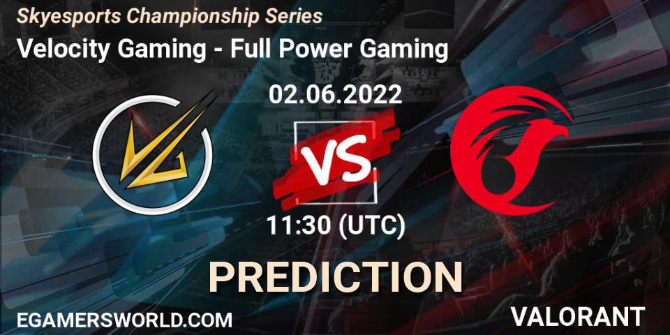 Velocity Gaming vs Full Power Gaming: Betting TIp, Match Prediction. 02.06.2022 at 12:00. VALORANT, Skyesports Championship Series