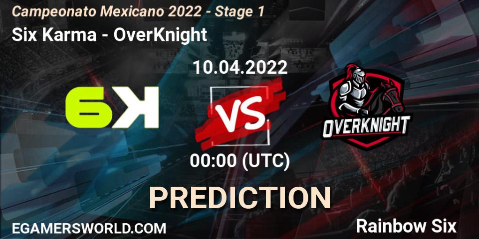 Six Karma vs OverKnight: Betting TIp, Match Prediction. 09.04.2022 at 23:00. Rainbow Six, Campeonato Mexicano 2022 - Stage 1
