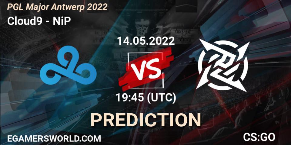 Cloud9 vs NiP: Betting TIp, Match Prediction. 14.05.22. CS2 (CS:GO), PGL Major Antwerp 2022