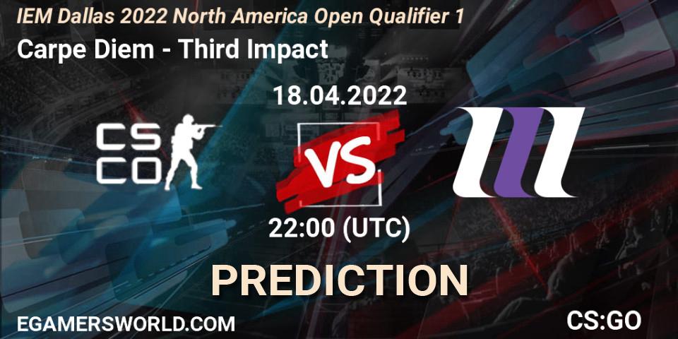 Carpe Diem vs Third Impact: Betting TIp, Match Prediction. 18.04.22. CS2 (CS:GO), IEM Dallas 2022 North America Open Qualifier 1