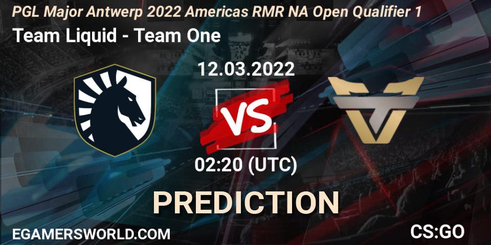 Team Liquid vs Team One: Betting TIp, Match Prediction. 12.03.2022 at 02:20. Counter-Strike (CS2), PGL Major Antwerp 2022 Americas RMR NA Open Qualifier 1