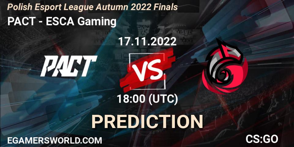 PACT vs ESCA Gaming: Betting TIp, Match Prediction. 17.11.22. CS2 (CS:GO), ESL Mistrzostwa Polski Autumn 2022