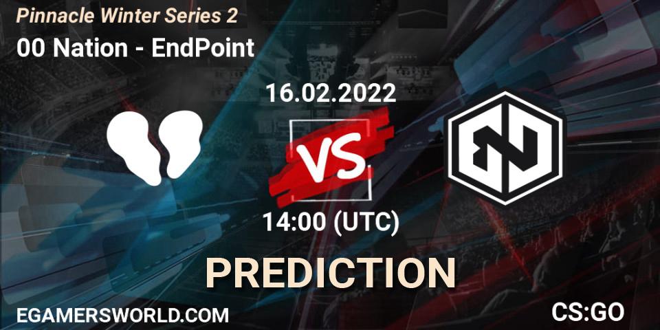 00 Nation vs EndPoint: Betting TIp, Match Prediction. 16.02.2022 at 15:05. Counter-Strike (CS2), Pinnacle Winter Series 2