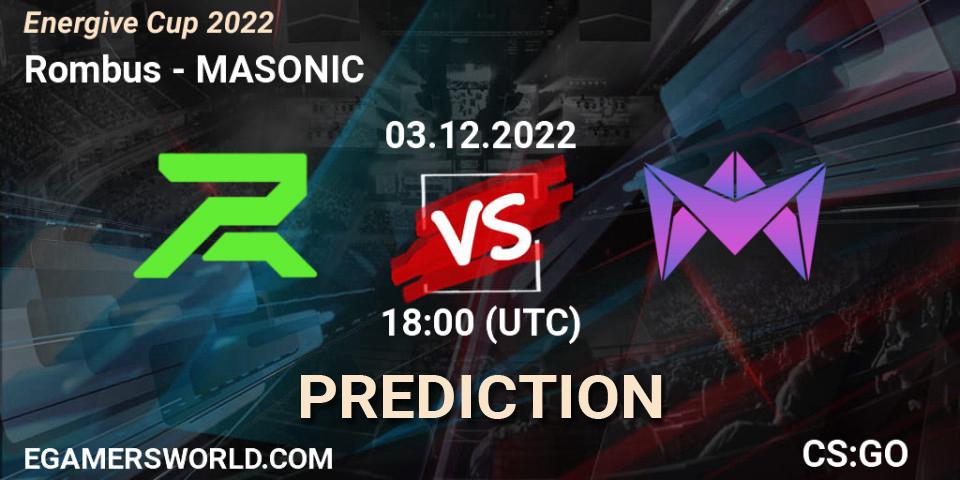 Rombus vs MASONIC: Betting TIp, Match Prediction. 03.12.22. CS2 (CS:GO), Energive Cup 2022