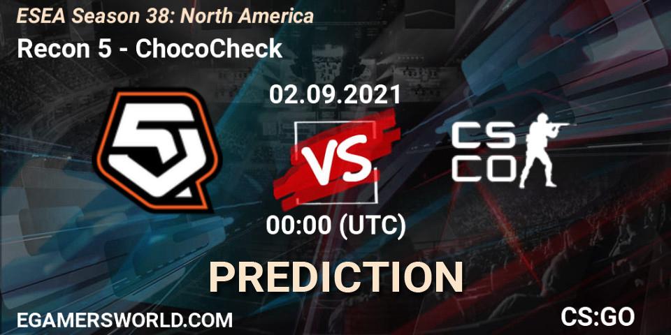 Recon 5 vs ChocoCheck: Betting TIp, Match Prediction. 28.09.21. CS2 (CS:GO), ESEA Season 38: North America 