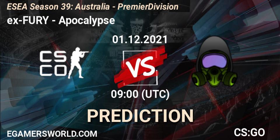 ex-FURY vs Apocalypse: Betting TIp, Match Prediction. 07.12.2021 at 09:00. Counter-Strike (CS2), ESEA Season 39: Australia - Premier Division