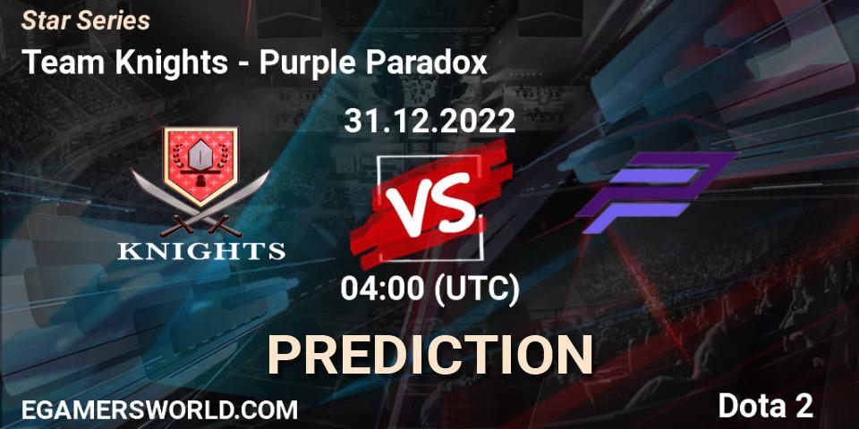 Team Knights vs Purple Paradox: Betting TIp, Match Prediction. 31.12.2022 at 04:06. Dota 2, Star Series